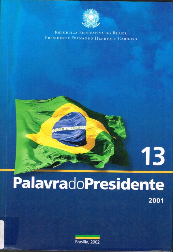 Palavra do Presidente - 2001 - Vol. 13